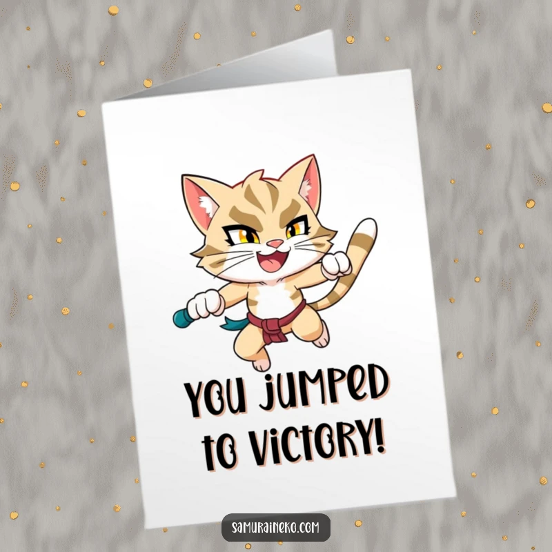 Funny Free Printable Congrats Card: A determined, happy feline warrior is caught mid-leap, celebrating success.
